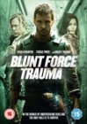 Blunt Force Trauma - DVD