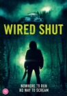 Wired Shut - DVD