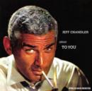 Jeff Chandler Sings to You - CD