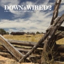 Down & Wired 2 - Vinyl