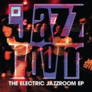 The Electric Jazz Room EP - Vinyl