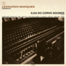 Leonardo Marques Presents: Ilha Do Corvo Sounds, Vol. 1 - Vinyl