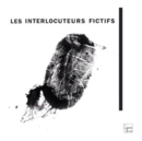 Los Interlocuteurs Fictifs - Vinyl