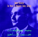 The Music of Mohamed Abdel Wahab - Vinyl