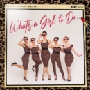 What's a Girl to Do... - Vinyl
