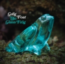 The Glass Frog - Vinyl