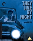 They Live By Night - The Criterion Collecion - Blu-ray