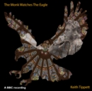 The Monk Watches the Eagle - CD