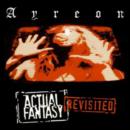 Actual Fantasy Revisited (Special Edition) - CD