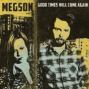Good Times Will Come Again - CD