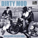 Dirty Mod: Selected Finds for Filthy Minds - Vinyl