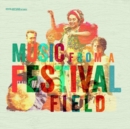 Music from a Festival Field - CD