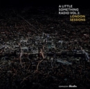 A Little Something Radio: London Sessions - Vinyl