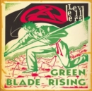Green Blade Rising - Vinyl