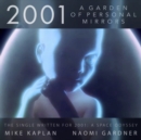 2001: A Garden of Personal Mirrors (Limited Edition) - Vinyl