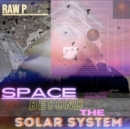 Space Beyond the Solar System - Vinyl