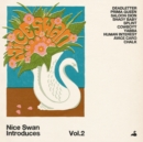 Nice Swan Introduces - Vinyl