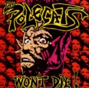Won't Die! - CD