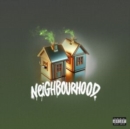 Neighbourhood - CD