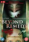 Beyond Remedy - DVD