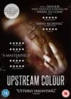 Upstream Colour - DVD