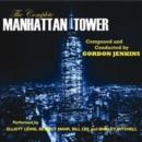 The Complete Manhattan Tower - CD