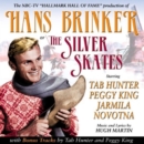 Hans Brinker Or the Silver Skates - CD