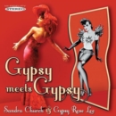 Gypsy Meets Gypsy - CD