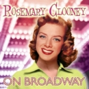 Rosemary Clooney On Broadway - CD