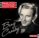 Philco Radio Time Starring Bing Crosby - CD