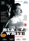 Black and White - DVD