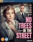 No Trees in the Street - Blu-ray