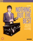 Nothing But the Best - Blu-ray