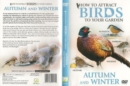 How to Attract Birds to Your Garden: Autumn and Winter - DVD