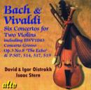 Bach & Vivaldi: Six Concertos for Two Violins - CD
