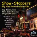 Show-stoppers!: Top Original Stars Sing the Hits from 6 Classic Musicals - CD