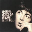Whisper words of wisdom let it beà - Vinyl