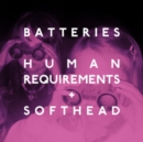 Human Requirements (Limited Edition) - Vinyl