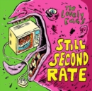 Still Second Rate - Vinyl