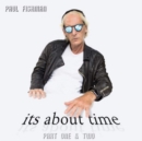 It's About Time (Parts 1 & 2) - CD