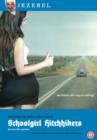 Schoolgirl Hitchhikers - DVD