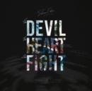 The Devil, the Heart, the Fight (Deluxe Edition) - CD