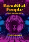 Beautiful People: If 60s Were 90s - The Visuals - DVD