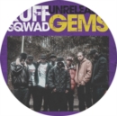 Ruff Sqwad Unreleased Gems - Vinyl