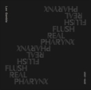 Flush Real Pharynx 2019-2021 - CD
