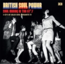 British Soul Power: Soul Mining in the 6T's - 3 Cd's of Solid Soul Dynamite !!! - CD