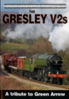 The Gresley V2s - DVD