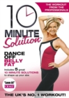 10 Minute Solution: Dance Off Belly Fat - DVD