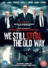 We Still Steal the Old Way - DVD