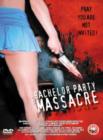 Bachelor Party Massacre - DVD